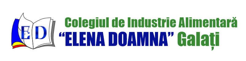 Colegiul de Industrie Alimentară “ELENA DOAMNA” Galaţi